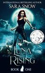 Luna Rising: Book 1 of the Luna Rising Series (A Paranormal Shifter Romance Series)