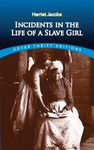 Incidents in the Life of a Slave Girl