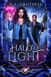 Halo of Light - Cin and Gui (Book 1): Delta Underground Operatives