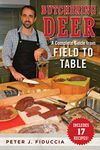 Butchering Deer: A Complete Guide from Field to Table