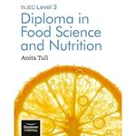 WJEC Level 3 Diploma in Food Science and Nutrition