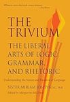 The Trivium: The Liberal Arts of Lo