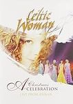 Celtic Woman: A Christmas Celebrati