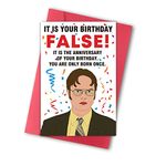 The Office Birthday Cards, Hilarious Dwight Birthday Card, Funny Office Themed TV Show, The Office Bday Gifts for Him Her, It is Your Birthday False