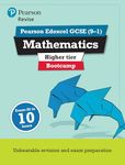 Pearson REVISE Edexcel GCSE (9-1) Maths Bootcamp Higher: for home learning, 2022 and 2023 assessments and exams (REVISE Edexcel GCSE Maths 2015) (Packaging may vary)