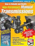 How to Rebuild & Modify High-Performance Manual Transmissions