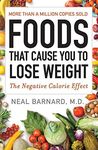 Foods That Cause You to Lose Weight: The Negative Calorie Effect