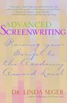 Advanced Screenwriting: Taking Your Writing to the Academy Award Level