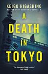 A Death in Tokyo (The Detective Kaga Series Book 3)