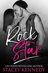 Rock Star (Bad Boy Homecoming Book 5)