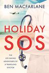 Holiday SOS: The life-saving adventures of a travelling doctor