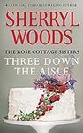 Three Down the Aisle (The Rose Cott