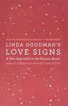 Linda Goodman's Love Signs: A New A