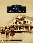 North Myrtle Beach (Images of America)