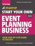 Start Your Own Event Planning Business: Your Step-By-Step Guide to Success