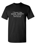 Social Anxiety Like People Graphic Novelty Sarcastic Funny T Shirt, Black, X-Large