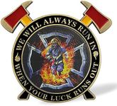 Thin Red Line Firefighter Challenge Coin - We Will Always Run in