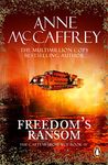 Freedom's Ransom: (The Catteni sequence: 4): a masterful display of storytelling and worldbuilding from one of the most influential SFF writers of all time…