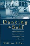 Dancing the Self: Personhood and Performance in the Pandav Lila of Garhwal