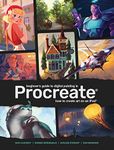 Beginner's Guide to Digital Painting in Procreate: How to Create Art on an iPad®