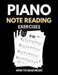 Piano Note Reading Exercises: Music