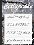 Daily Calligraphy Practice Book: The Perfect Minimalist Calligraphy Creative Workbook and Basic Guide To Learn Cursive Tracing, Writing, and Lettering ... & Intermediates | 120 pages, 8.5x11"