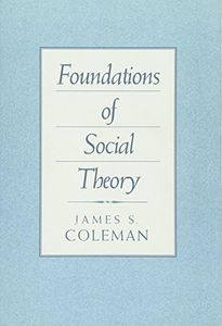 Foundations of Social Theory