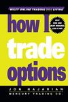 How I Trade Options