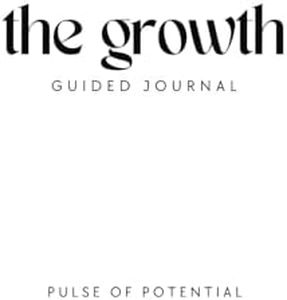 The Growth Guided Journal: Deep Therapy Prompts for Healing and Clarity