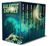 Galactic Empires: Seven Novels of Deep Space Adventure