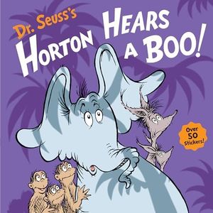 Dr. Seuss's Horton Hears a Boo!: A Halloween Book for Kids and Toddlers