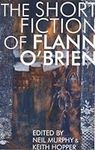 Short Fiction of Flann O'Brien (Iri