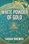 White Powder of Gold