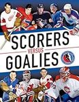 Scorers Versus Goalies (Hockey Hall