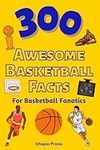 300 Awesome Basketball Facts For Ba