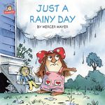 Just a Rainy Day (Little Critter)