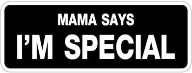 Mama Says 