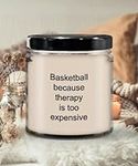 Basketball Relax Candle Because Therapy is Expensive 9oz Candle jar with lid, Vanilla Scented