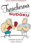 Will Shortz Presents Treacherous Sudoku: Harder Puzzles
