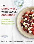 The Living Well With Cancer Cookboo