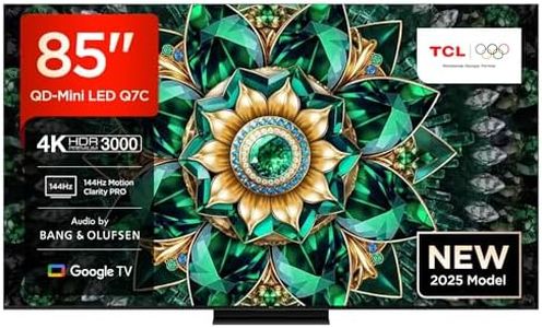 TCL 85Q7C-UK QD-Mini LED TV, 4K HDR Premium 2600, Smart TV Powered by Google TV (Dolby Vision IQ & Atmos, HVA Panel, Audio by Bang & Olufsen, 144Hz Motion Clarity Pro)