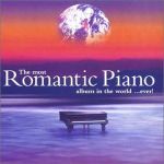 Most Romantic Piano Album in the Wo