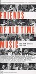 Friends of Old Time Music: Folk Arr