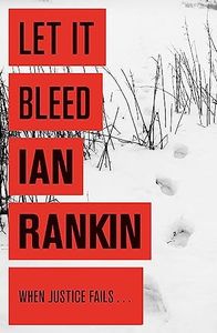 Let it Bleed [Paperback] [Jan 01, 2013] Ian Rankin