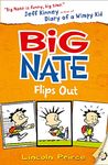 Big Nate (5)- Big Nate Flips Out