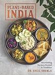 Plant-Based India: Nourishing Recip
