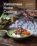 Vietnamese Home Cooking: [A Cookboo