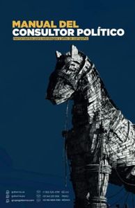 Manual del Consultor Político, herramientas para estrategas y jefes de campaña
