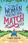 The Woman Who Met Her Match: The laugh out loud romantic comedy