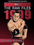 The Raw Files: 1999